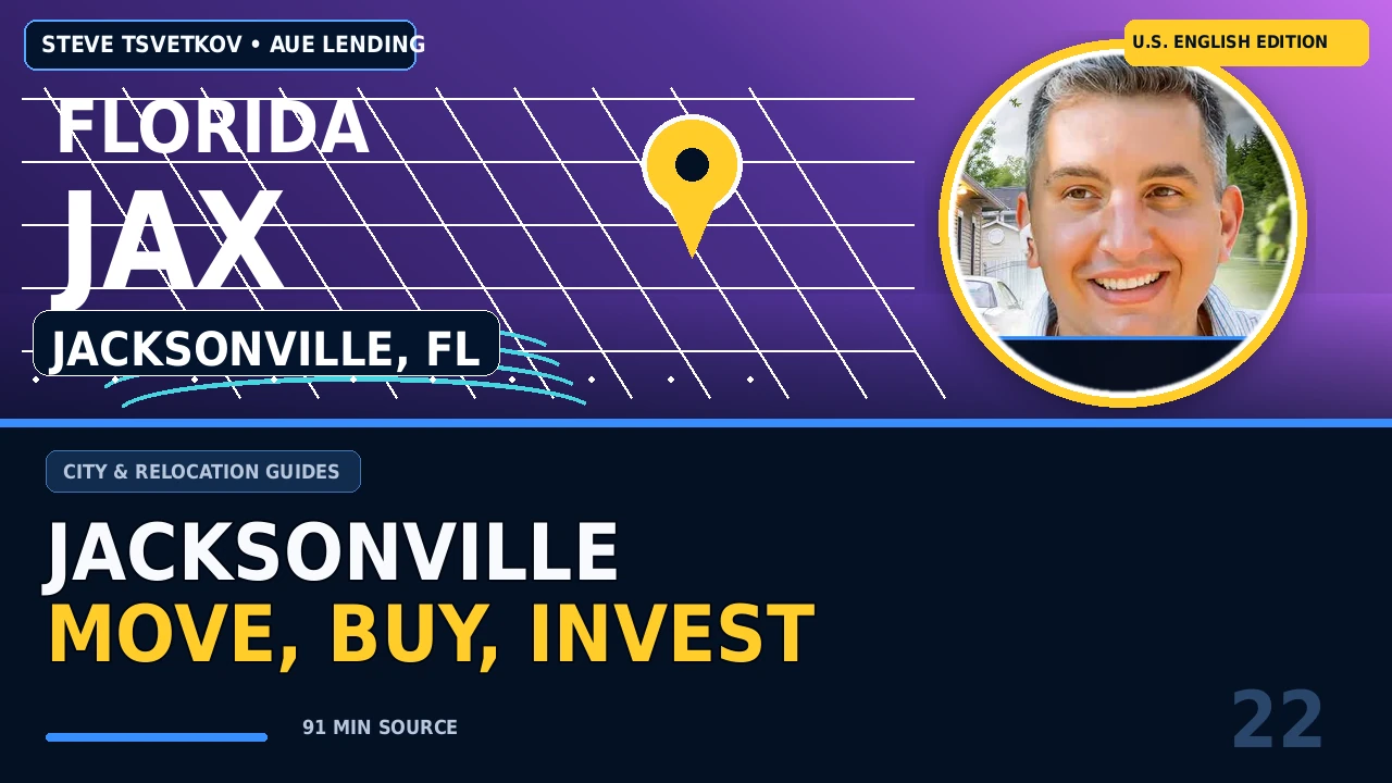 Moving to Jacksonville, Florida: Housing, Neighborhoods, Jobs, and Mortgage Planning